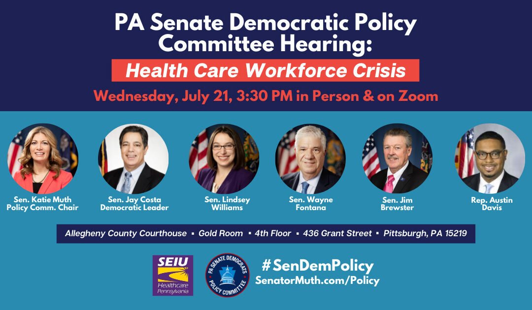 Policy Hearing - The Healthcare Workforce Crisis