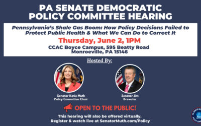 Senate Dems to Host Hearing on Shale Gas, Policy and Public Health Tomorrow in Monroeville