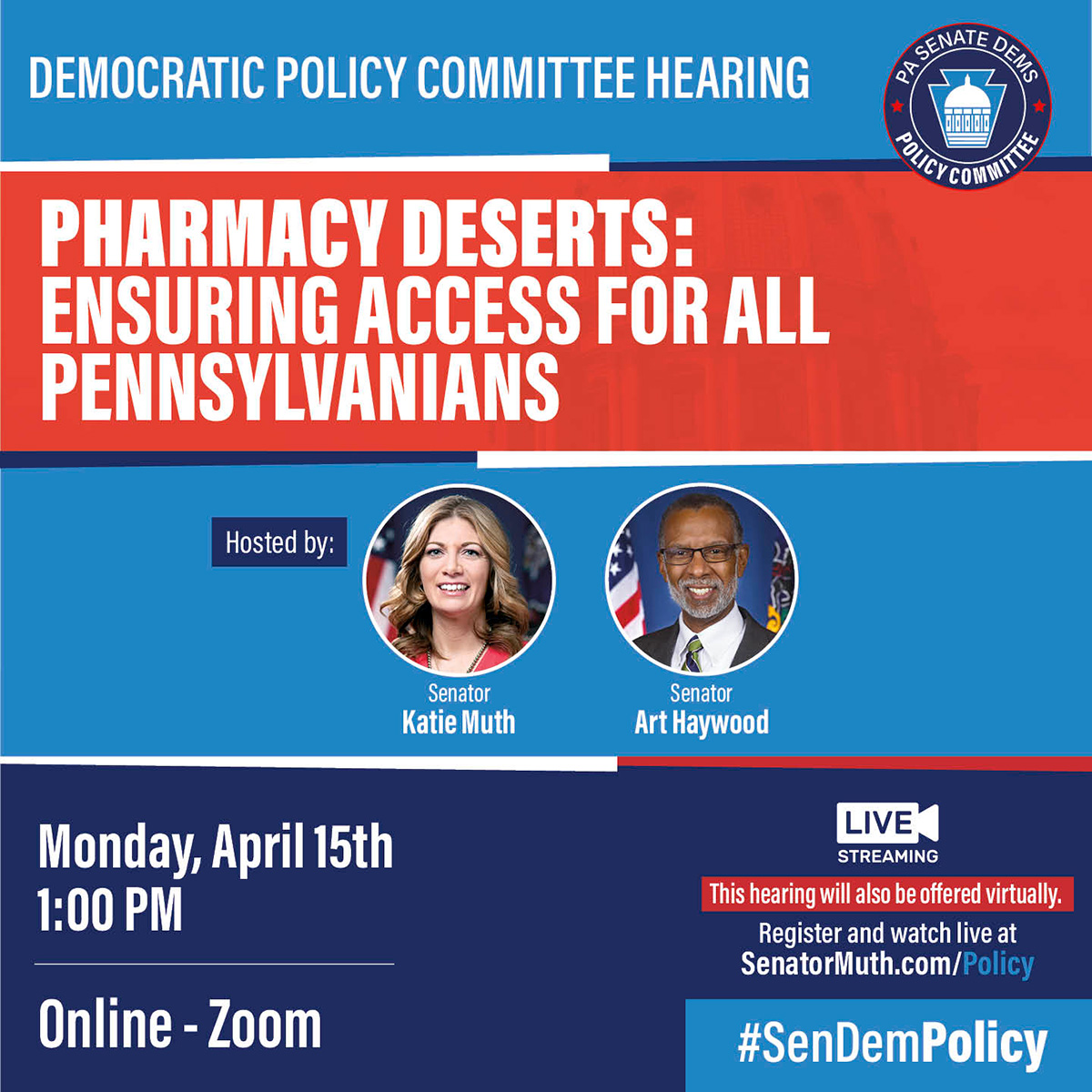 Audiencia Política - Desiertos de Farmacia: Garantizar el acceso para todos los Pennsylvanians - 15 de abril de 2024