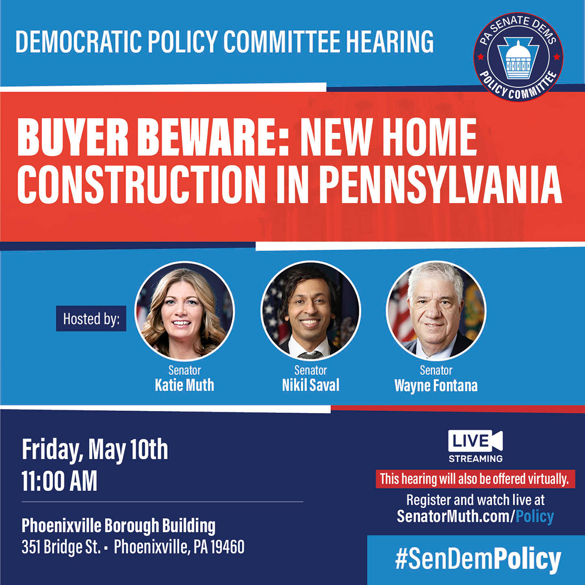 Policy Hearing - Buyer Beware: New Home Construction in Pennsylvania - May 10, 2024